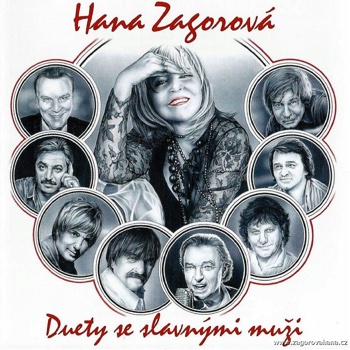 Hana Zagorova – Duety se slavnymi muzi