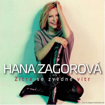 Hana Zagorova – Zitra se zvedne vitr