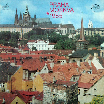 Praha – Moskva 1985